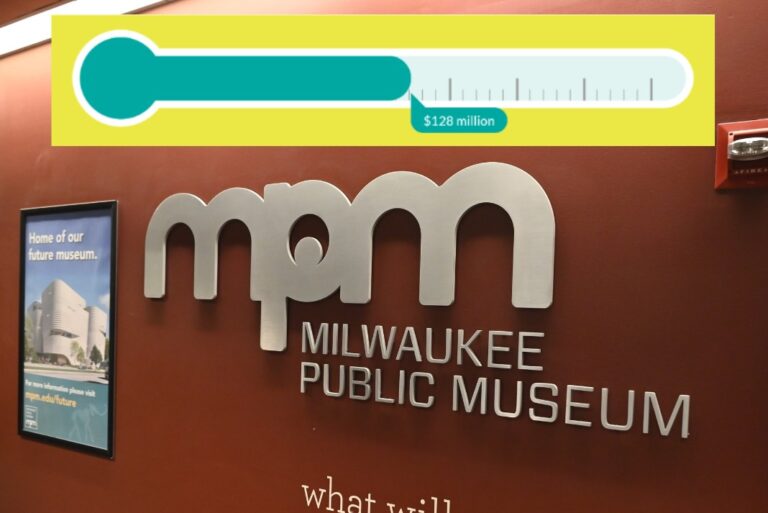 Milwaukee Public Museum Won’t Say How Much Its Raised; Website Says It’s $112 million Short